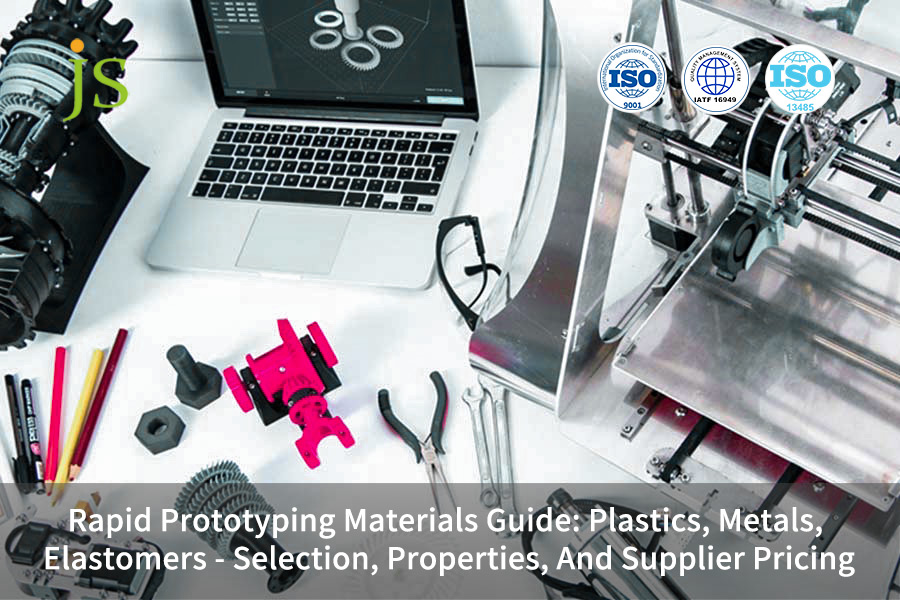 Rapid Prototyping Materials Guide: Plastics, Metals, Elastomers ...