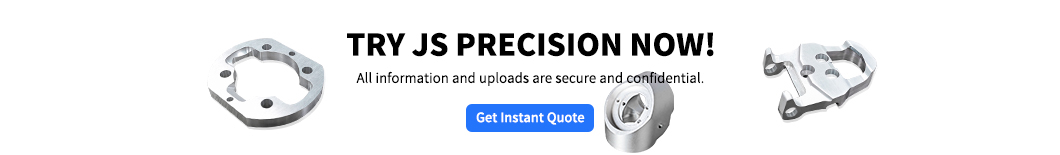 JS Precision offers instant quotes